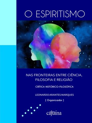cover image of O espiritismo nas fronteiras entre ciência, filosofia e religião